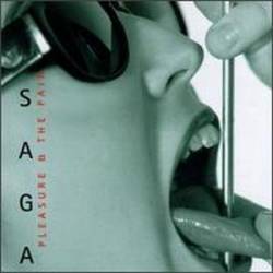 Saga : Pleasure and the Pain
